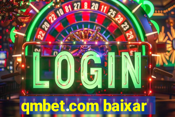 qmbet.com baixar